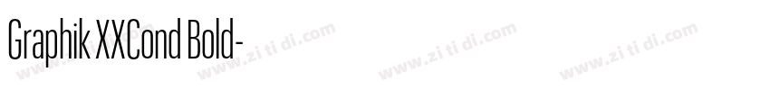 Graphik XXCond Bold字体转换 Graphik XXCond Bold字体转换